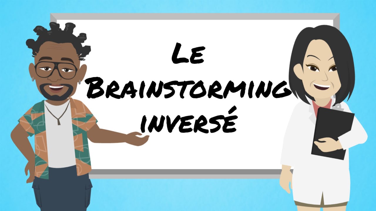 Résoudre des problèmes avec la technique du Brainstorming Inversé [3 étapes]