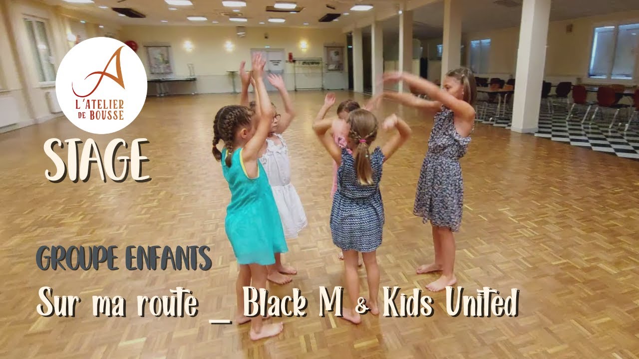 Sur ma route _ Black M & Kids United / Chorégraphie / Stage été 2022 / L'Atelier de Bousse