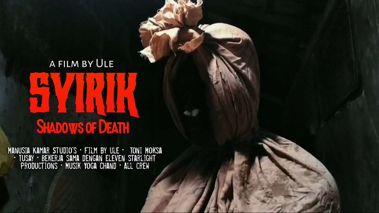 SYIRIK ( Shadows of Death) | Short Horror Film