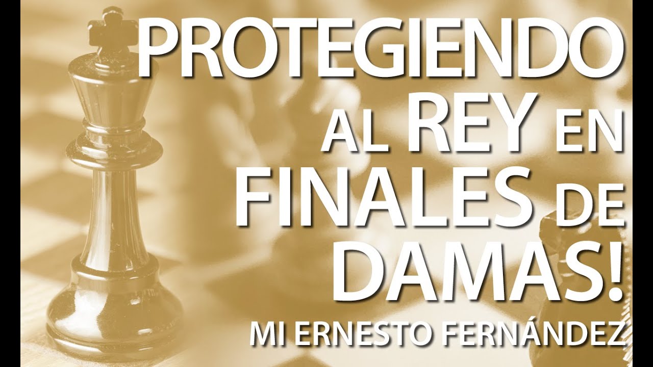 Aprende 🛡 a proteger al REY 👑en los Finales de DAMAS - CHESS24