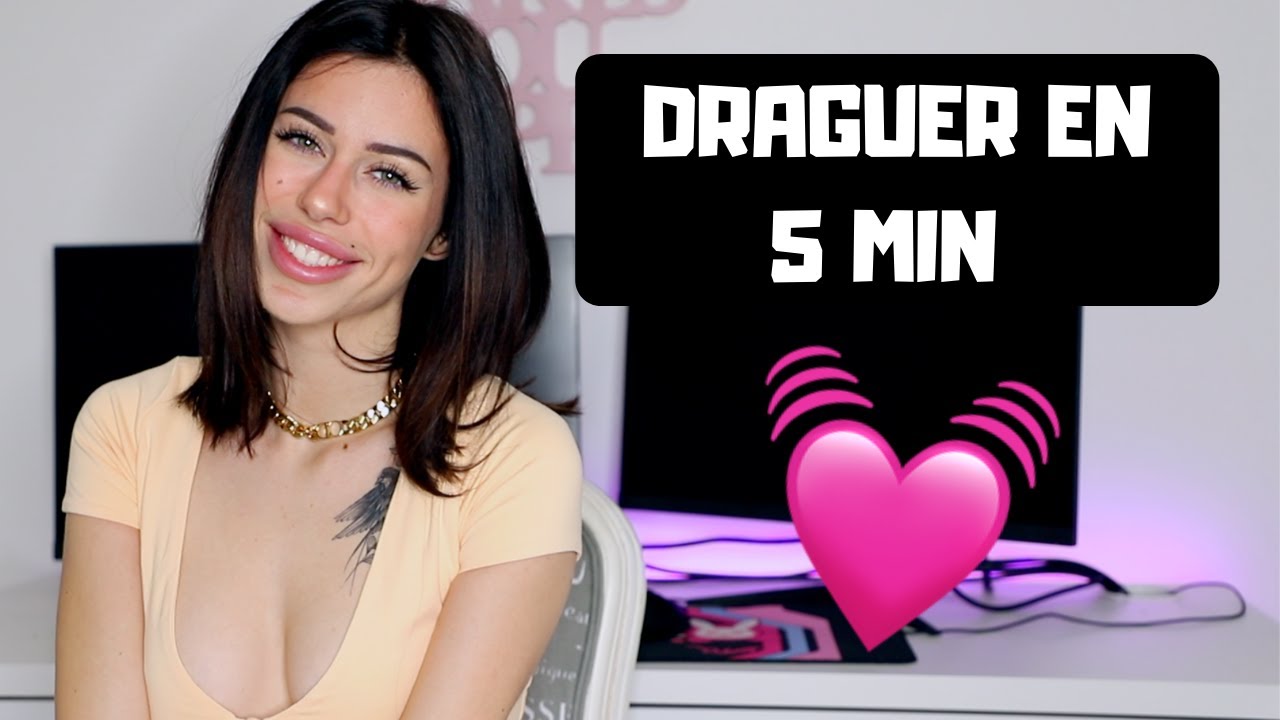 COMMENT DRAGUER EN 5 MIN TOP CHRONO !!
