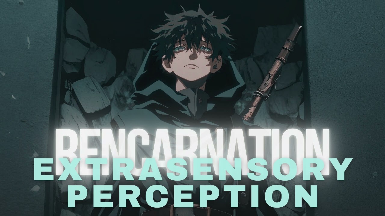 Yo Rencarnado en My Hero Academia | Extrasensory Perception | Capitulo 40 - 50