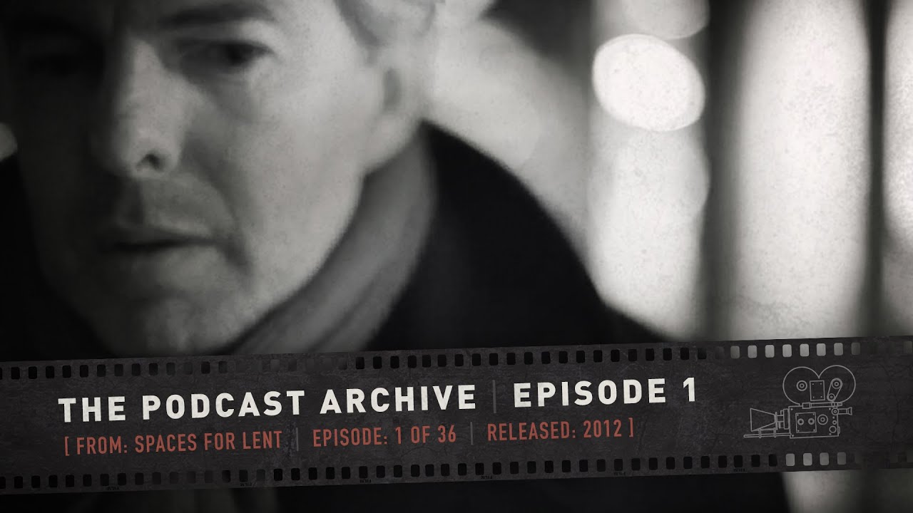 The Podcast Archive - Episode 1: Light in the Darkness