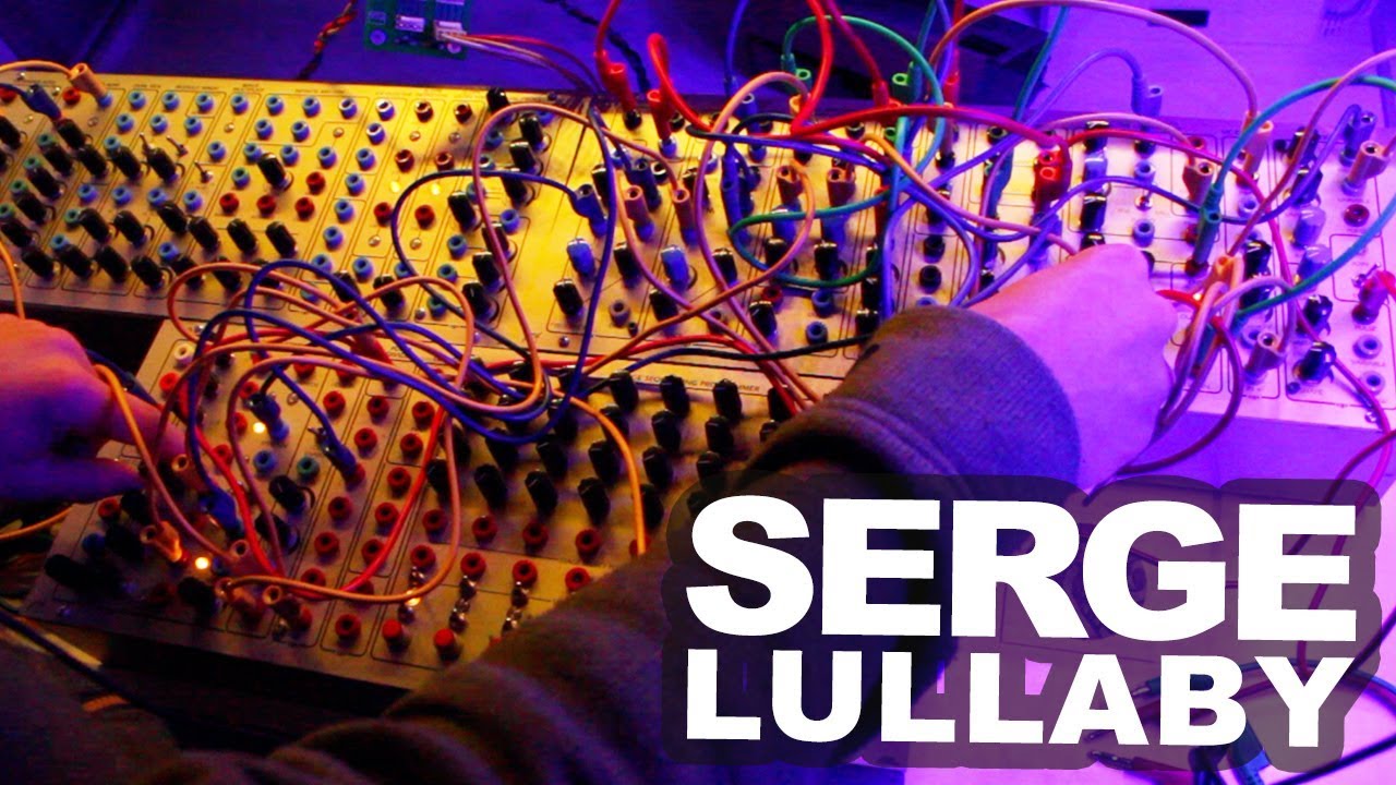 Serge Modular Synthesizer Lullaby #TTNM