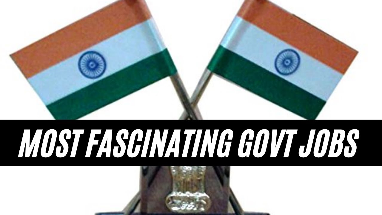 Which are the most fascinating, dynamic, unique & interesting government jobs?