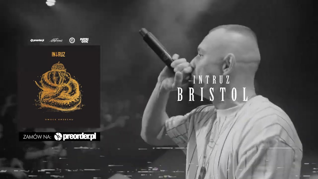 Intruz - Bristol (prod. Sokollo)
