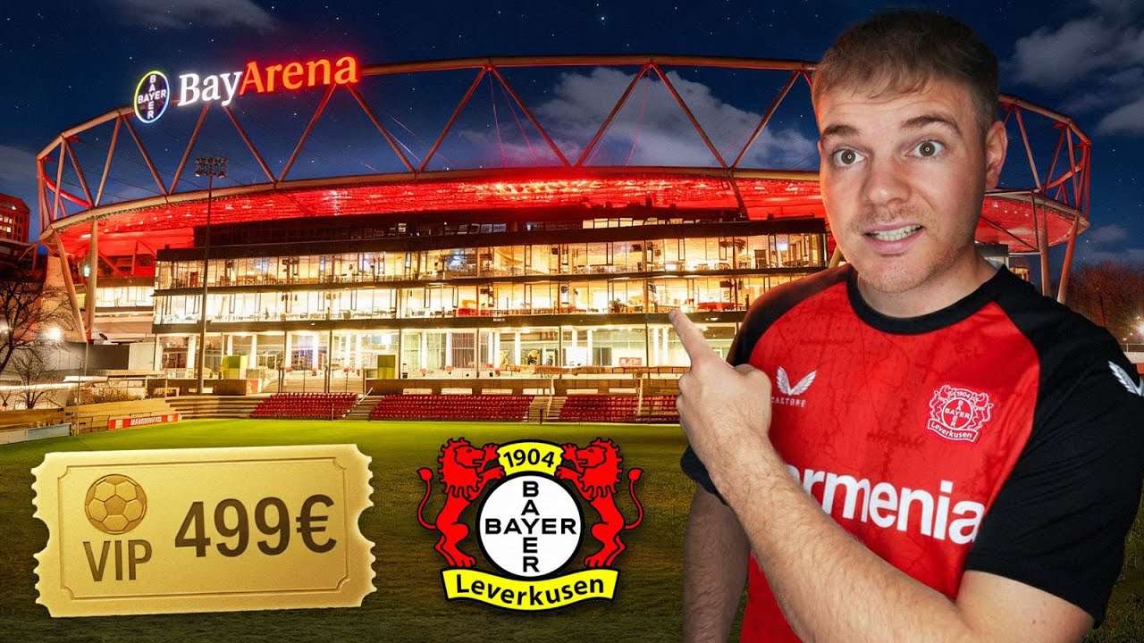 499€ pro Ticket - Lohnt sich VIP bei Bayer Leverkusen?