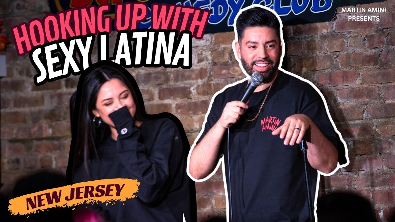 Hooking up with a Sexy Latina (Comedy)