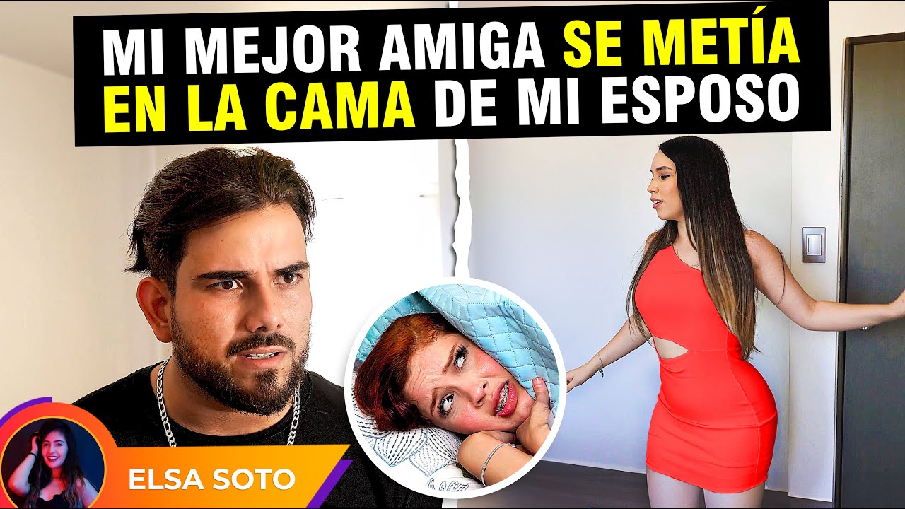 Mi mejor amiga se metía en la cama de mi esposo