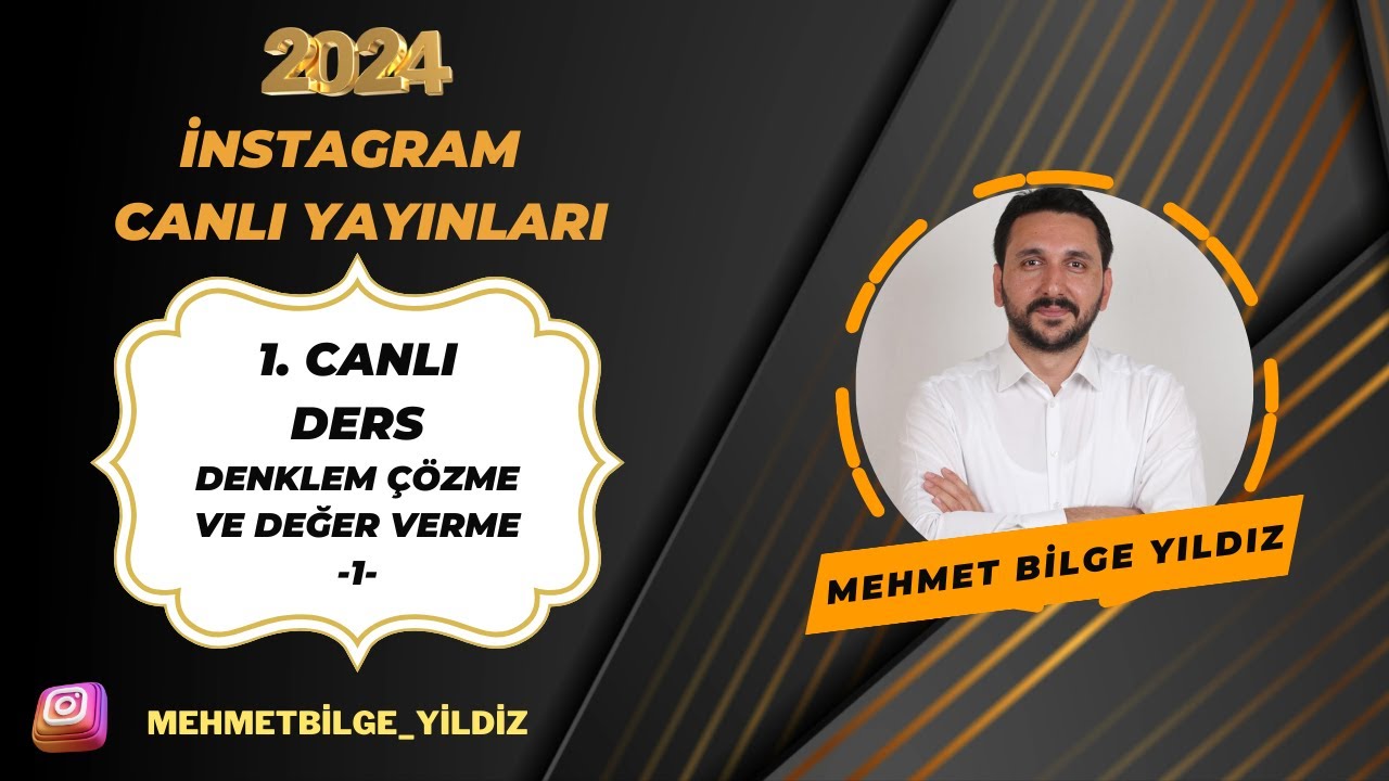 1-Denklem Çözme ve Değer Verme -1-