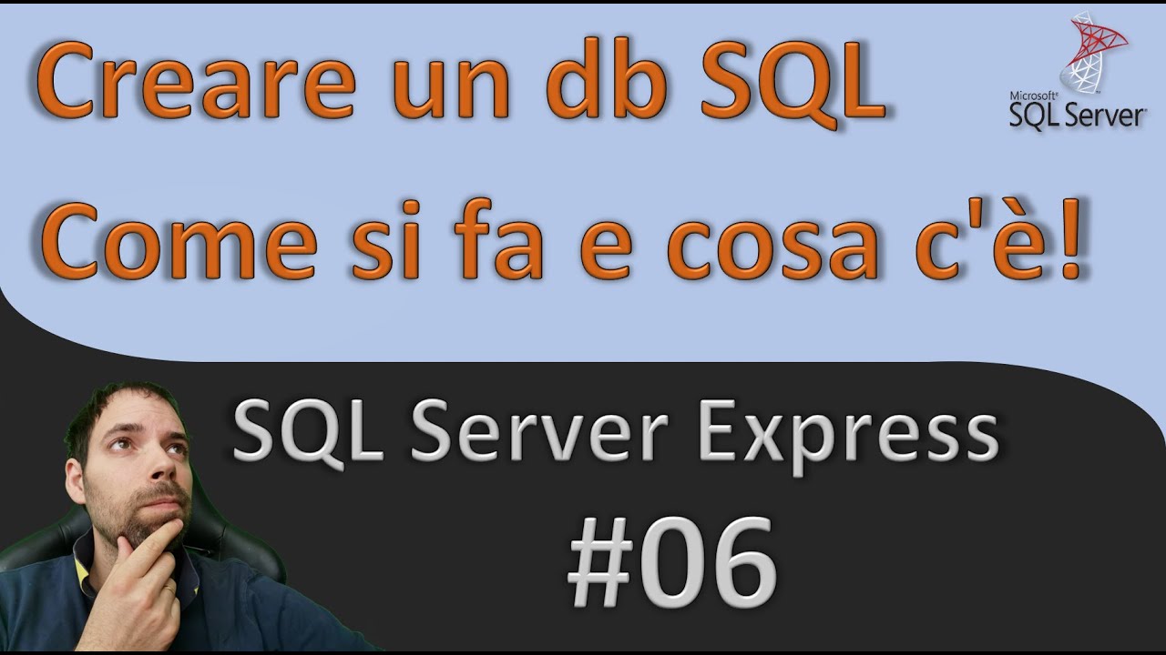 Creare un Database SQL Server