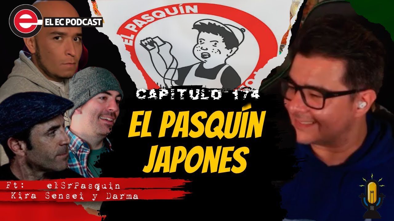 @elpasquinmx Japones | Ep174 El EC Podcast