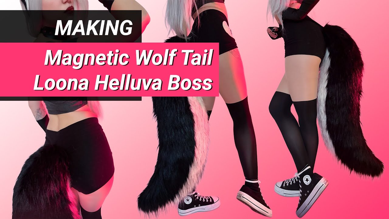 Как я сделала магнитный волчий хвост LOONA из аниме Helluva Boss для косплея (Hazbin Hotel)