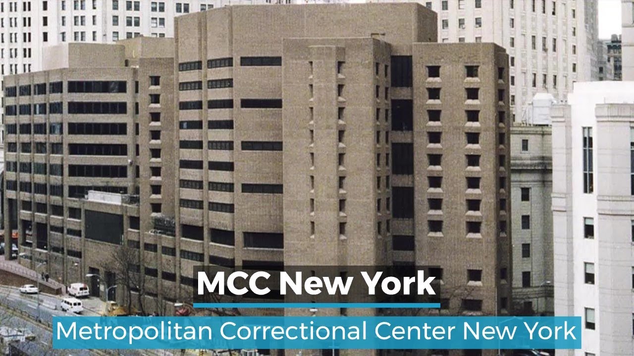 MCC New York | Metropolitan Correctional Center New York