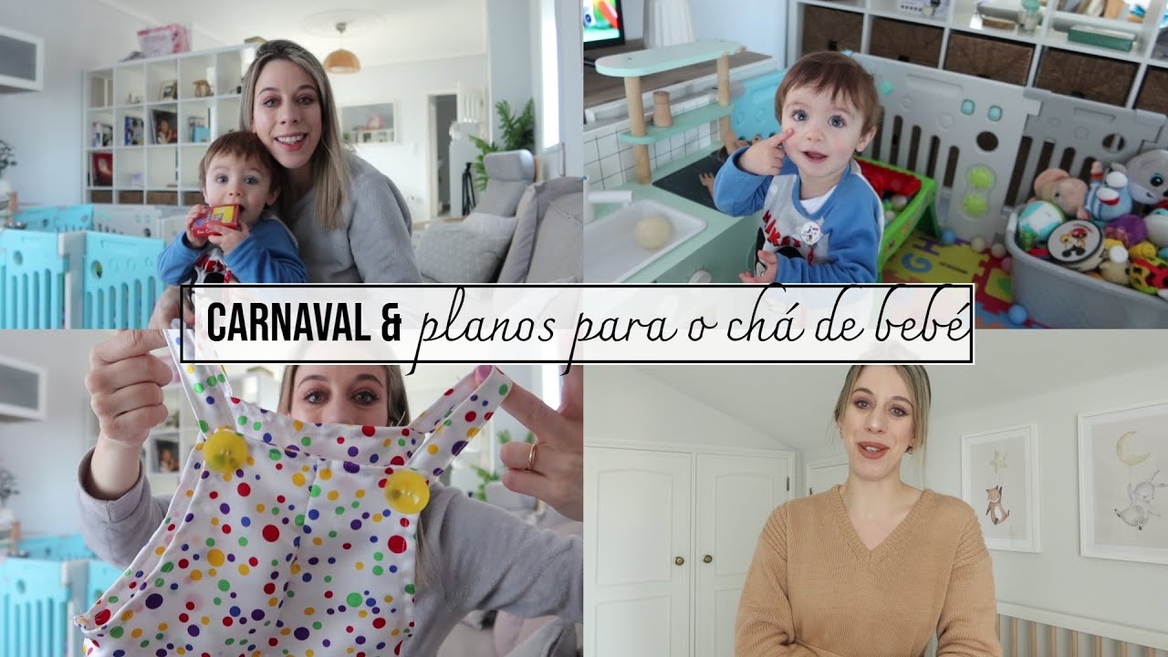 Carnaval & planos para o chá de bebé