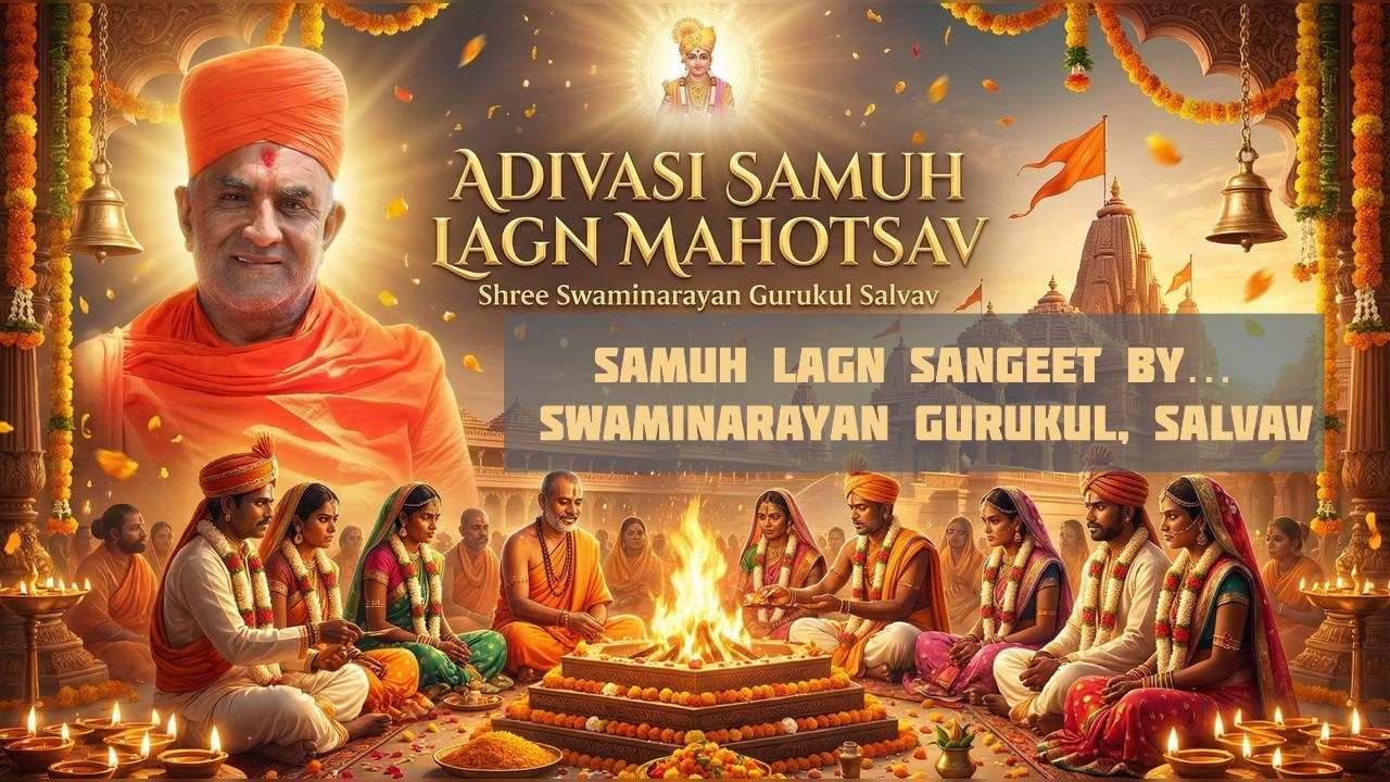 Samuh Lagn Geet | Swaminarayan Aashirvad | Gurukul Salvav