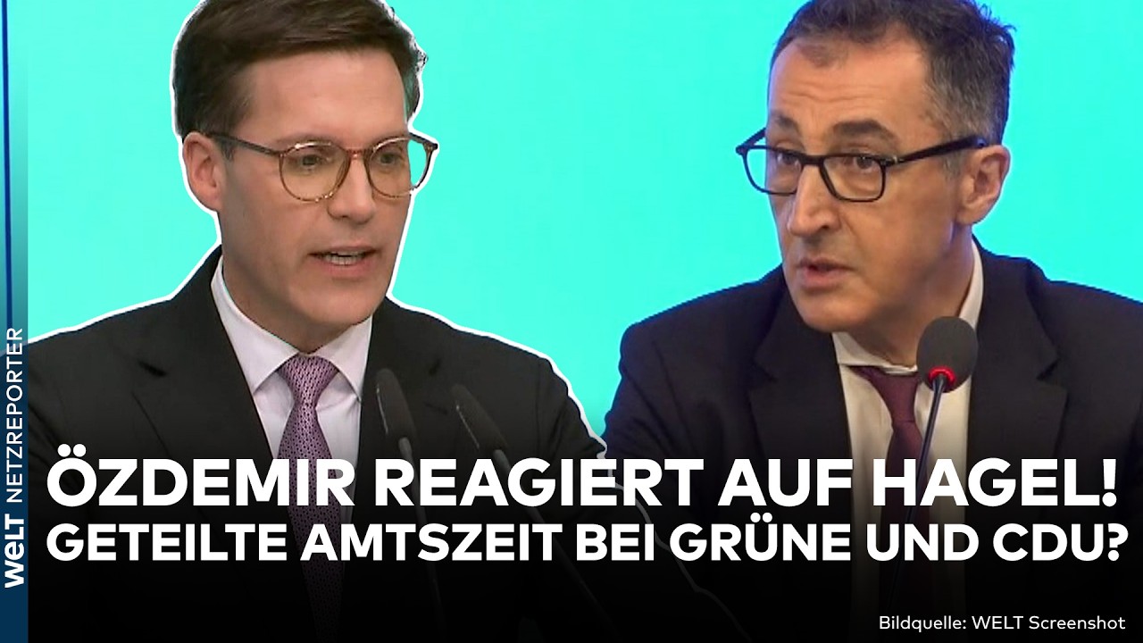BADEN-WÜRTTEMBERG: Teilung der Amtszeit zwischen Grüne und CDU? Özdemir äußert sich zu Hagel