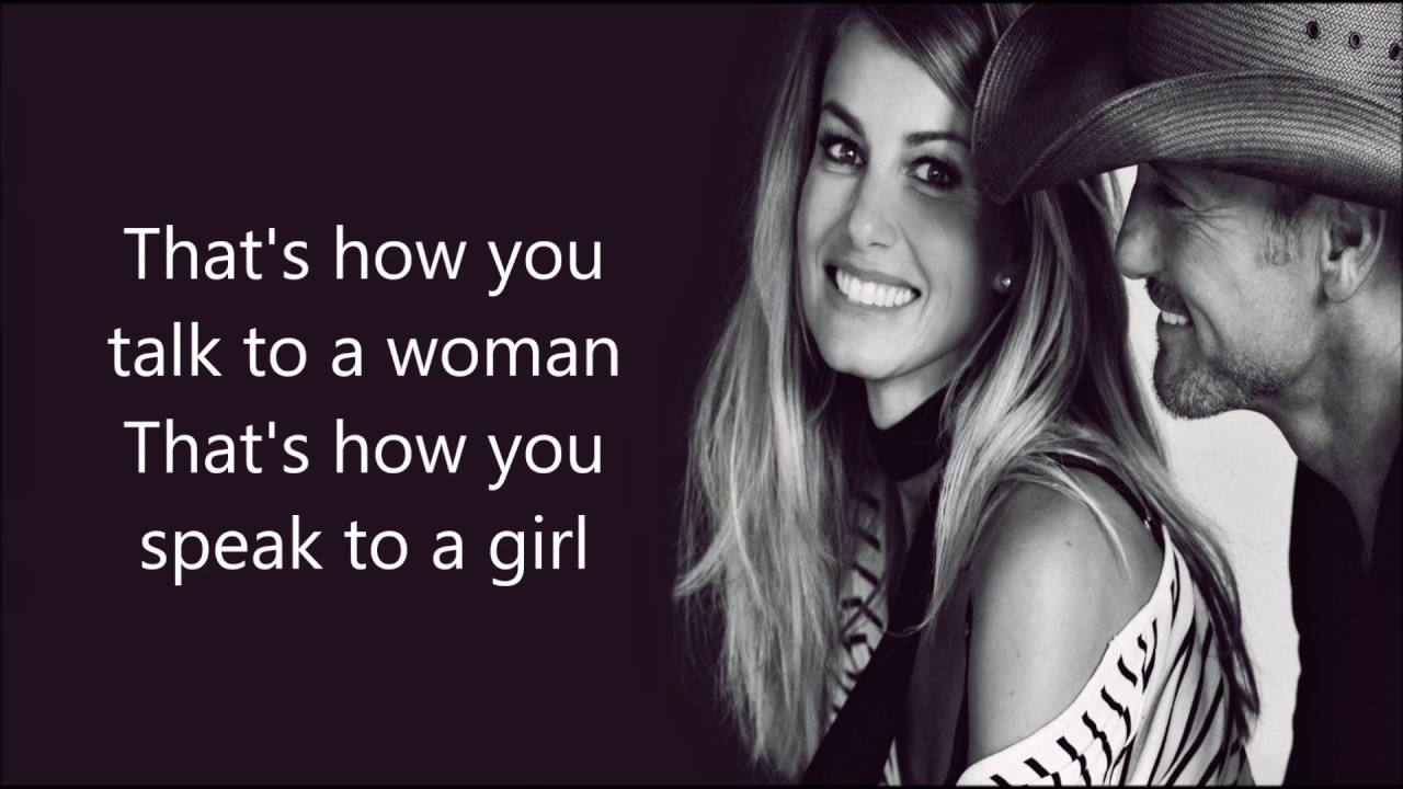 Speak To A Girl - Faith Hill & Tim McGraw