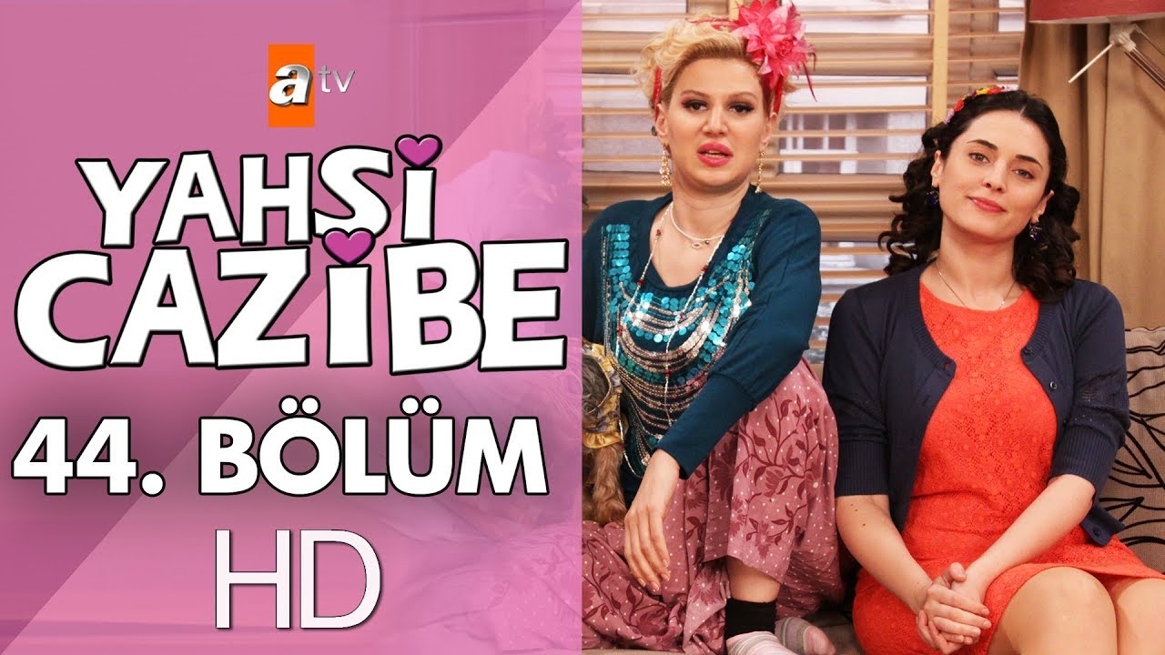 Yahşi Cazibe 44. Bölüm