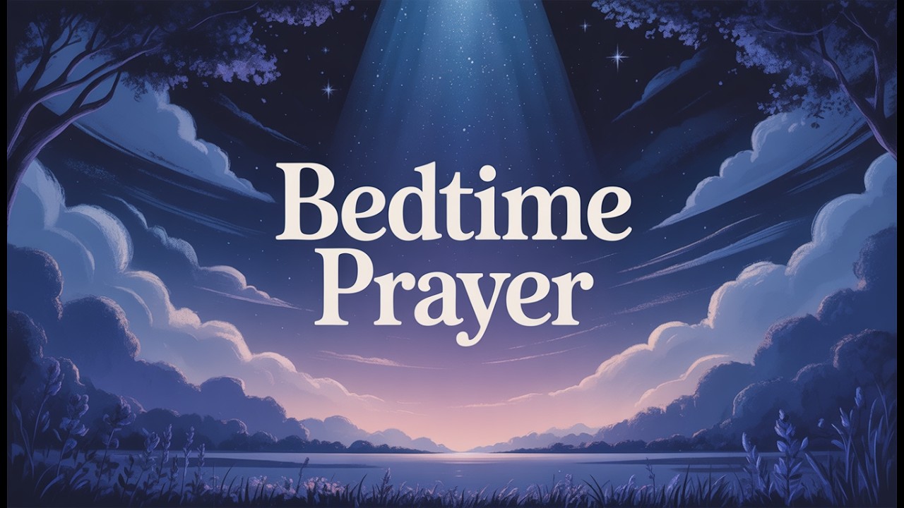 Bedtime Prayer