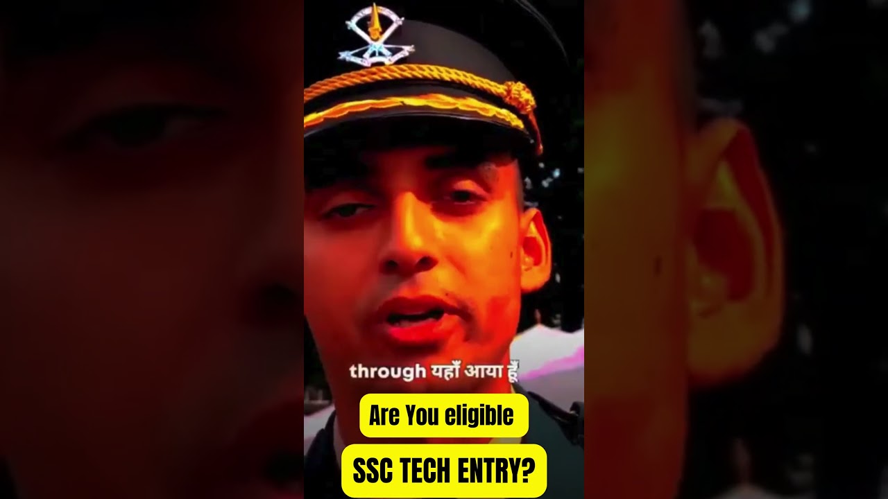 How to Become an Officer in the Indian Army through SSC Tech Entry Eligibility and Selection Process