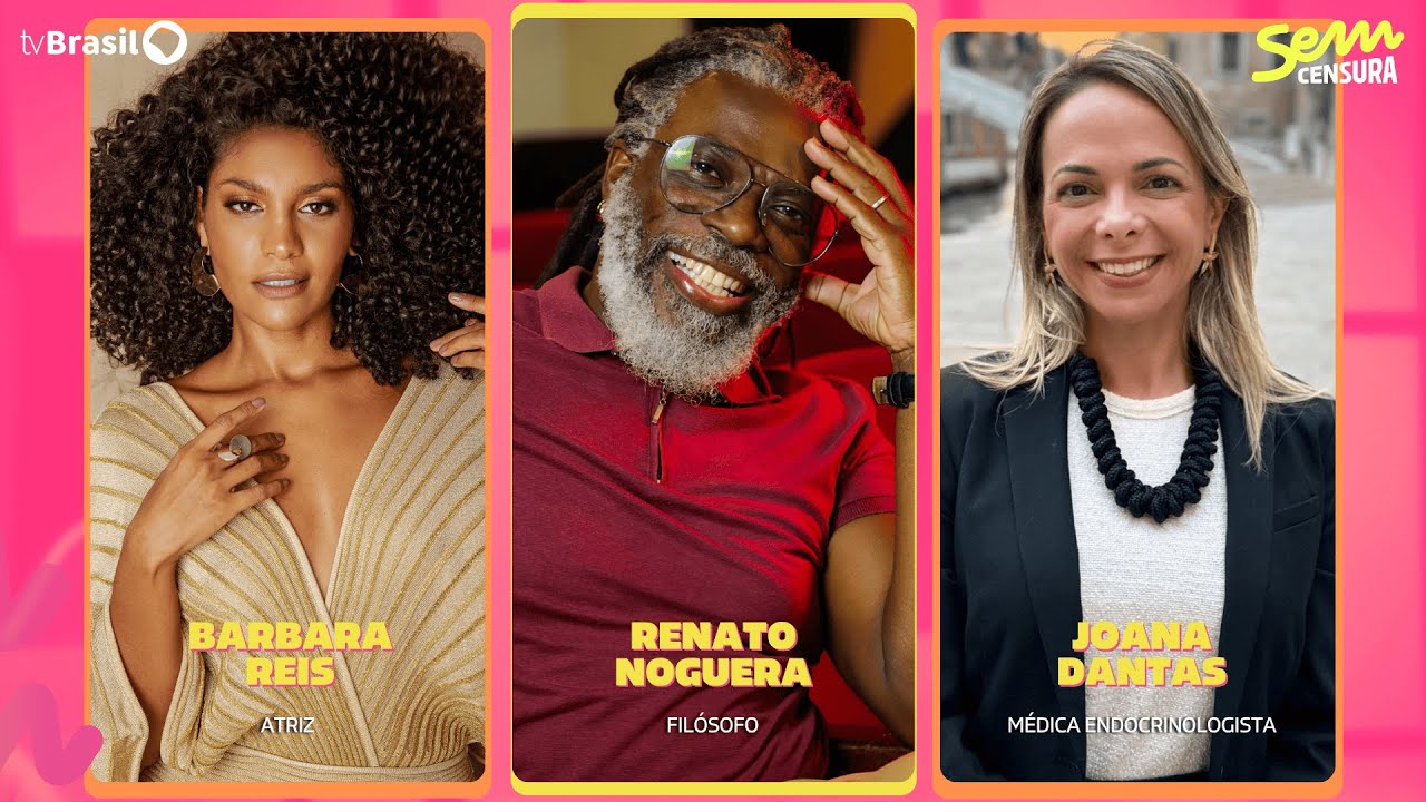 🔴 SEM CENSURA RECEBE BARBARA REIS, RENATO NOGUERA E JOANA DANTAS