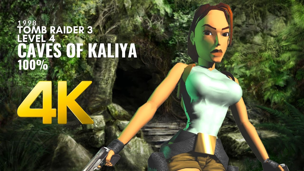 Tomb Raider 3 (4K) LEVEL 4: Caves of Kaliya 100% All Collectibles