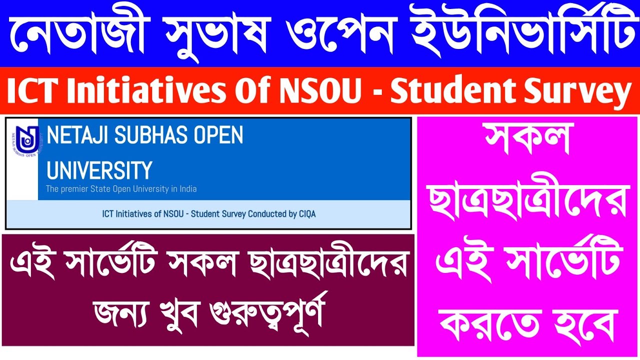 NSOU Student Survey | ICT Initiative of NSOU - Student Survey | bdp assignment 2021 | pg assignment