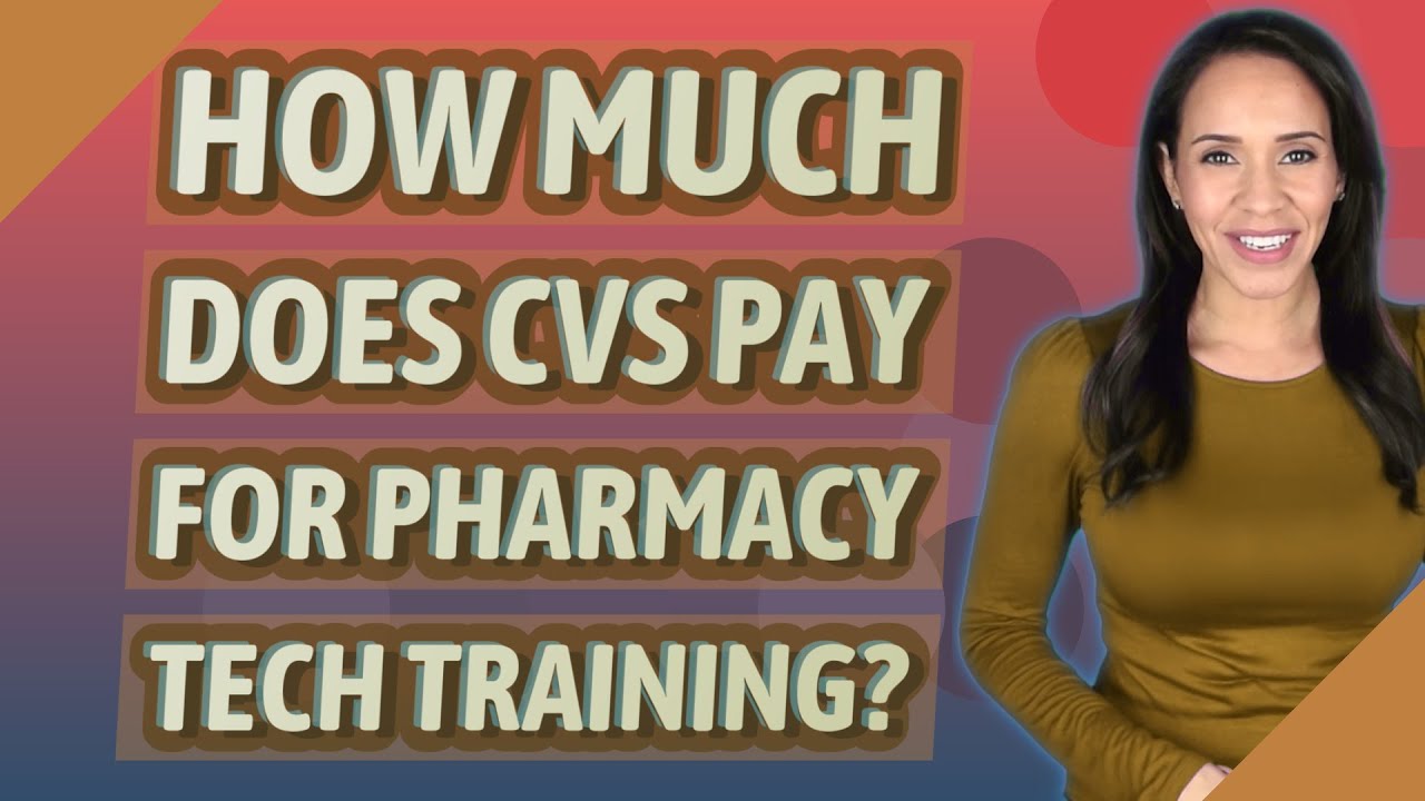 How much does CVS pay for pharmacy tech training?
