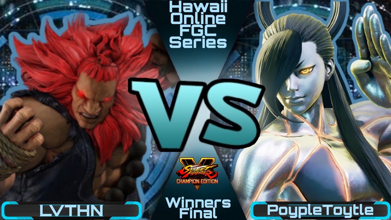LVTHN vs. PoypleToytle/Winners Final/Hawaii Online FGC Series/Street Fighter V/May 2020