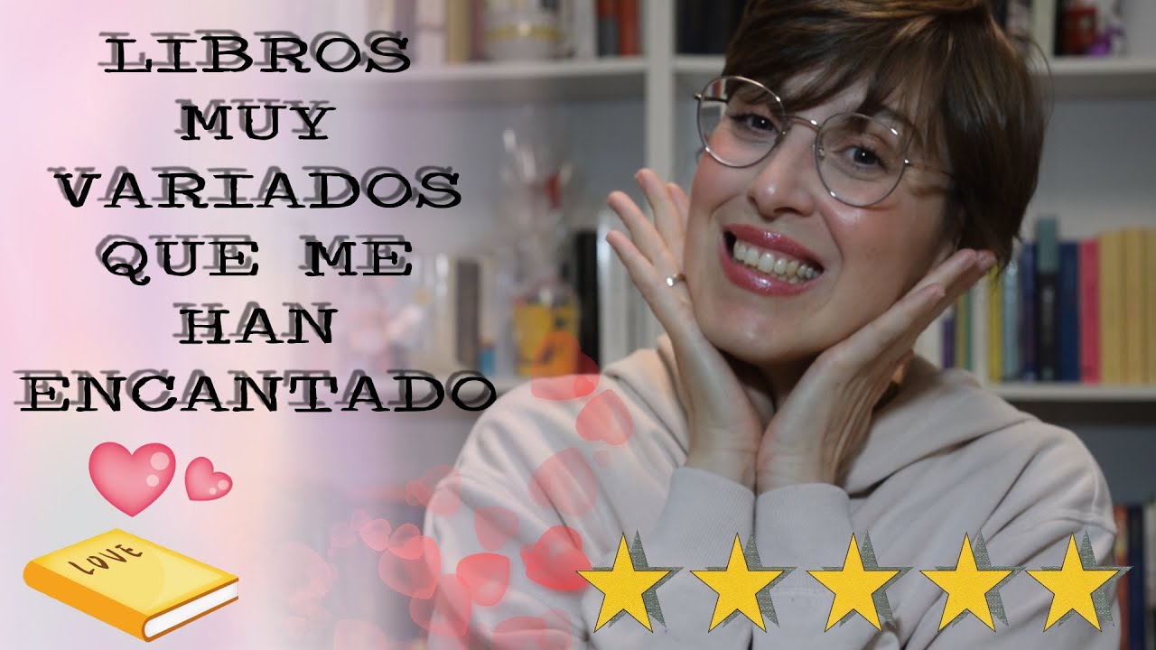 LIBROS QUE ME HAN ENCANTADO