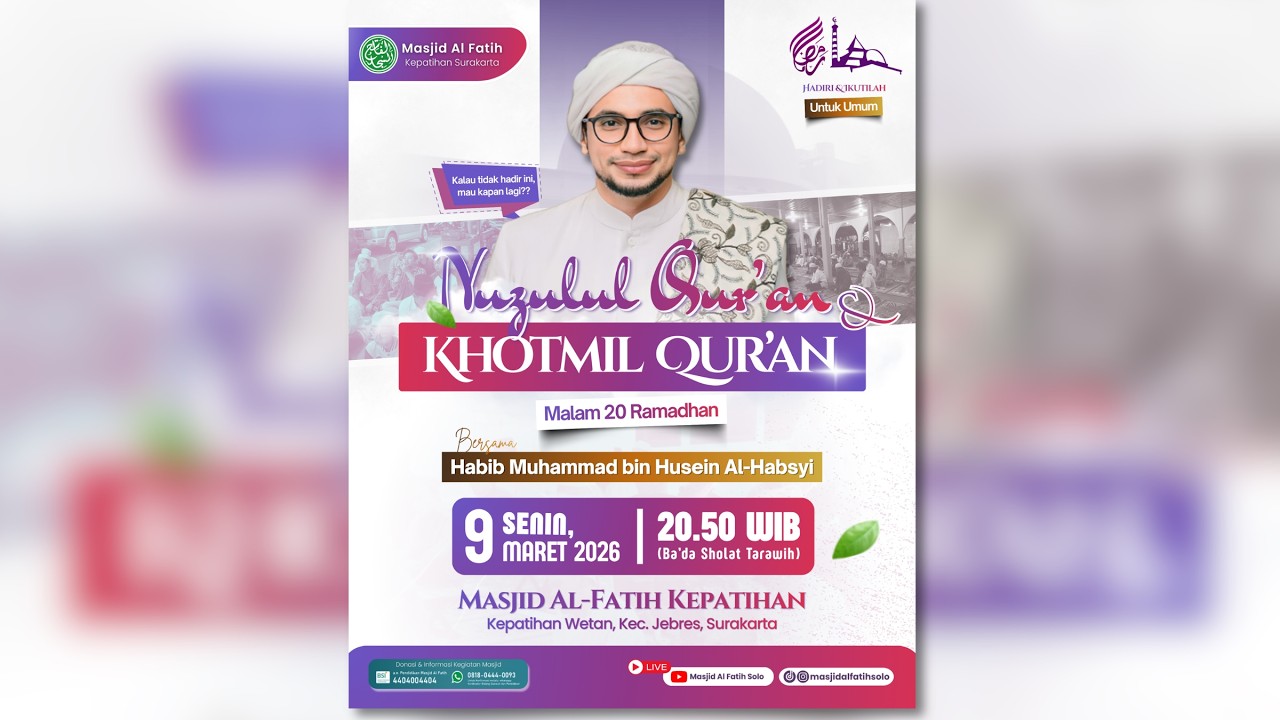 LIVE KHOTMIL QUR'AN MALAM 22 RAMADHAN | MASJID AL-FATIH KEPATIHAN SURAKARTA
