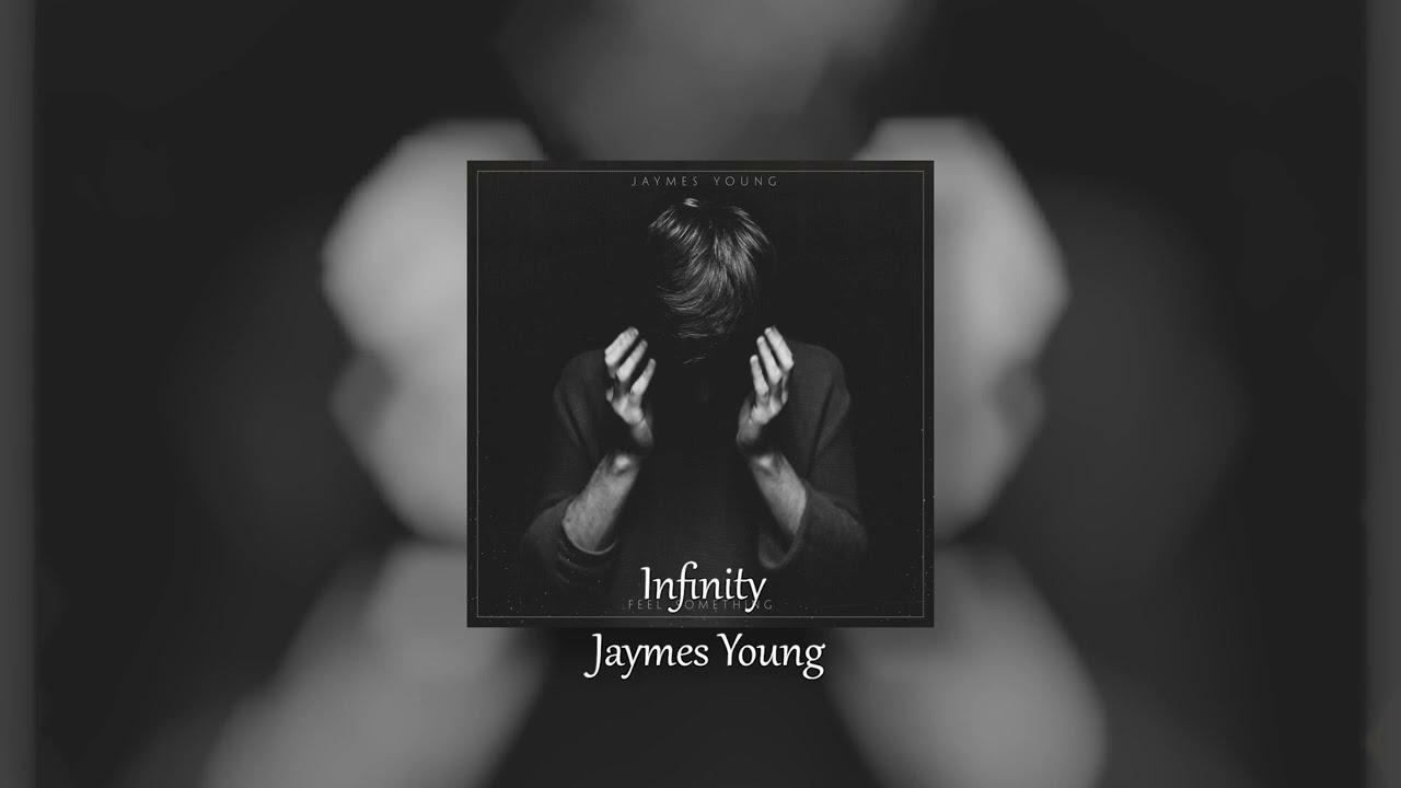 Jaymes Young - Infinity [Slowed + Reverb]