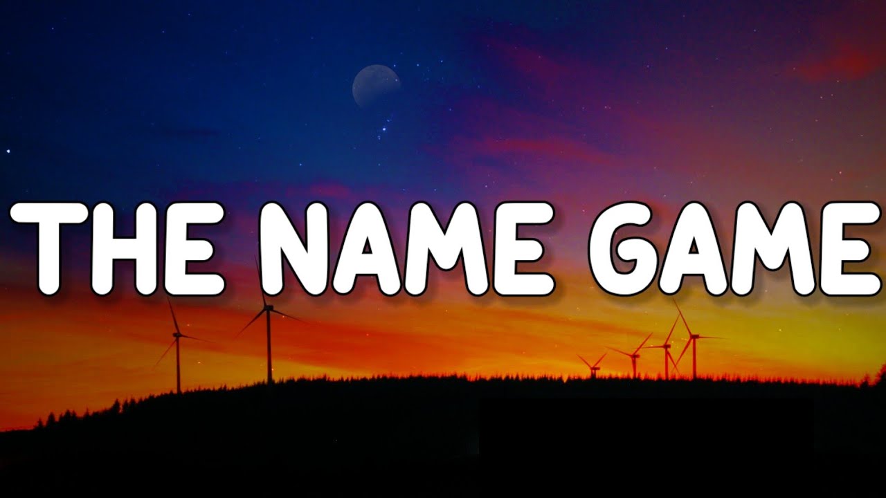 Jassice Lange - The Name Game (Lyrics) | 