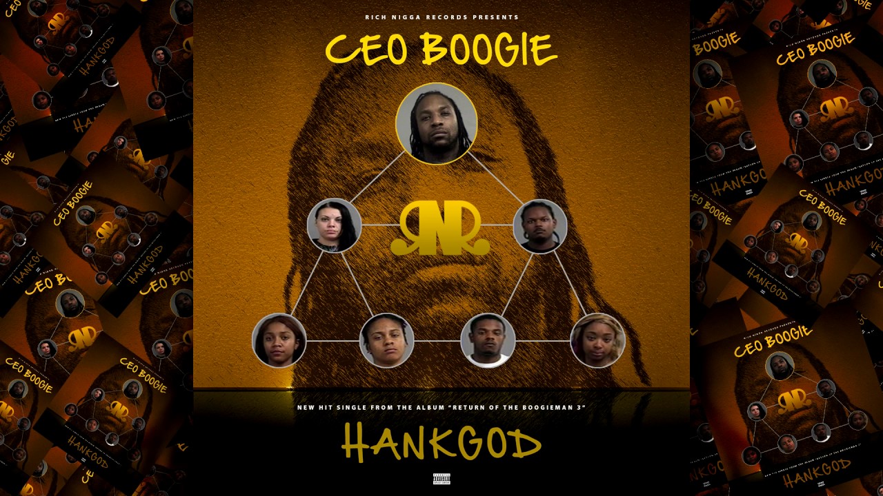 HankGOD - CEO Boogie