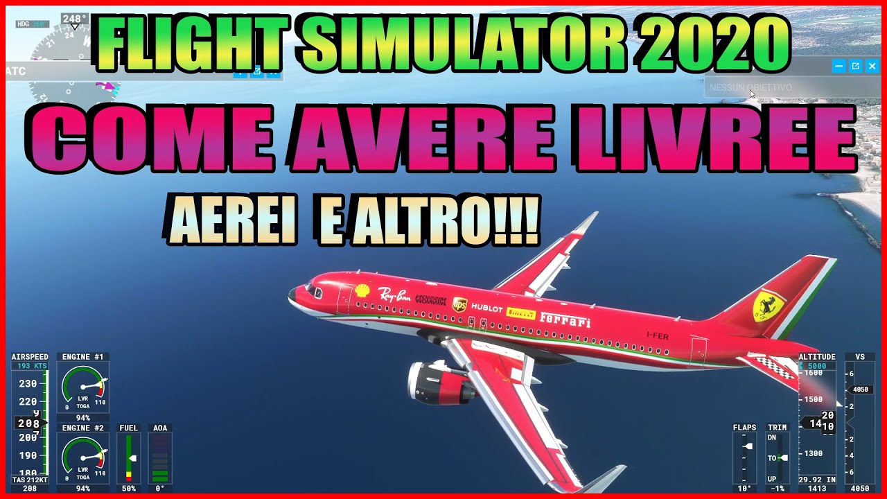 COME INSERIRE LIVREE E ALTRE COSE SU Flight simulator 2020