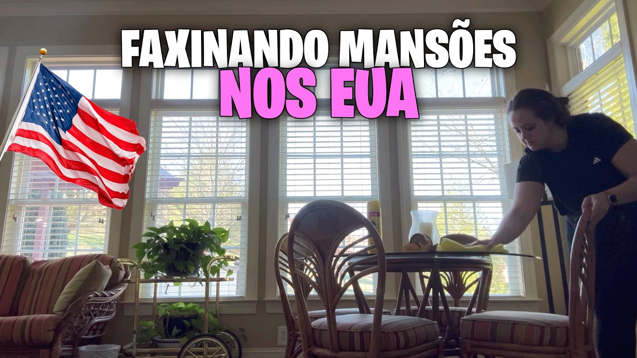 UM DIA DE FAXINA NOS EUA 🇺🇸 | LIMPEI UMA MANSÃO