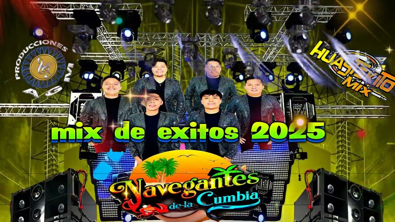 GRUPO NAVEGANTES DE LA CUMBIA 2025 LO MAS NUEVO MIX DE EXITOS