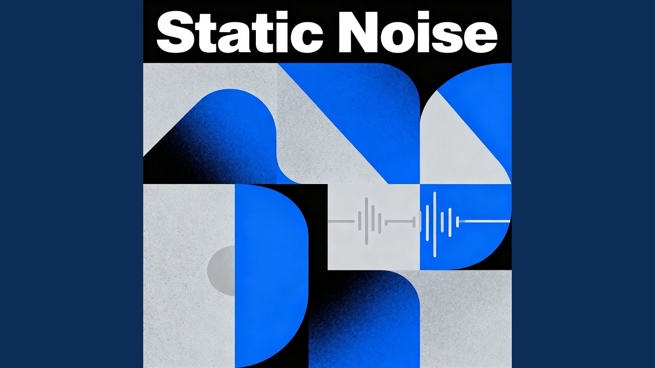 Static Noise
