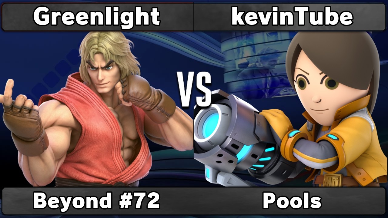 Greenlight (Ken) vs kevinTube (Mii Gunner) | Pools | Beyond #72