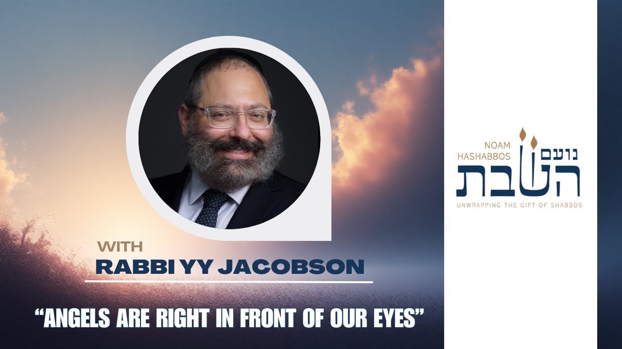 Angels Are Right in Front Of Our Eyes | Rabbi YY Jacobson