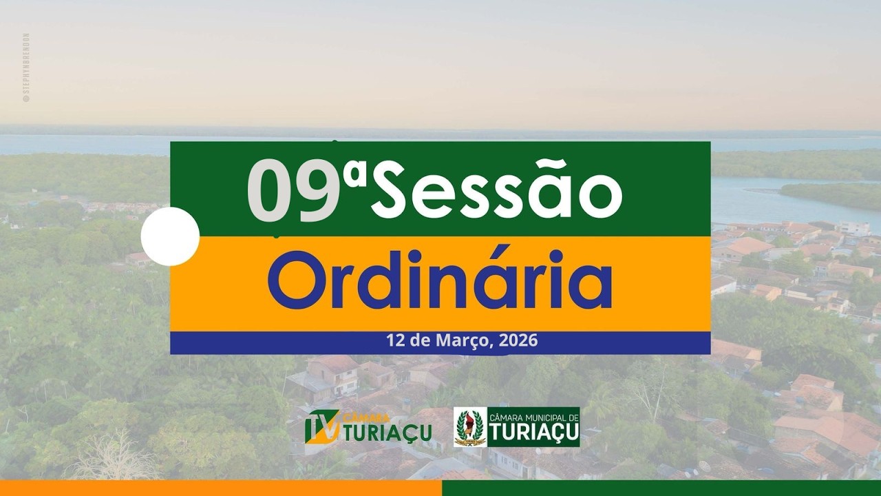 09ª Sessão Ordinária -12/03/2026