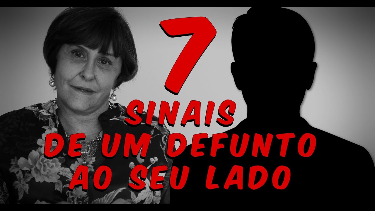 7 sinais de um DEFUNTO ao seu lado por Márcia Fernandes !!