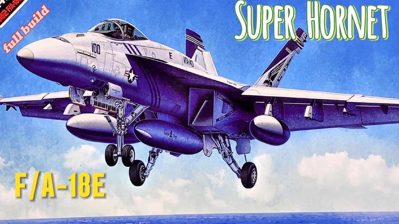 Super Hornet F/A-18E, полная сборка в масштабе 1/72, Academy 12547