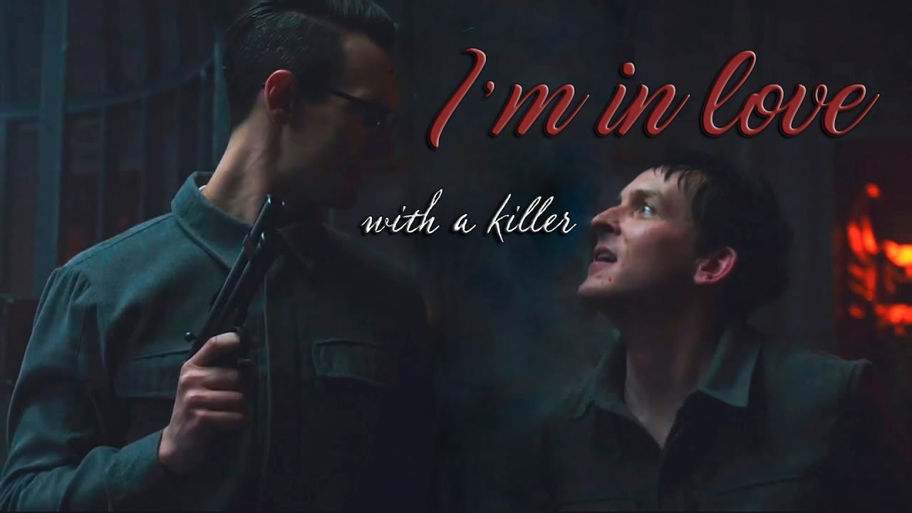 Nygmobblepot week: day 1 || I'm In Love (With A Killer) || Edward Nygma & Oswald Cobblepot