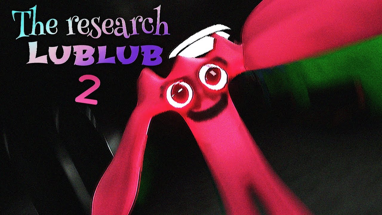 The Research Lublub [Chapter 2] : mascot gameplay walkthrough