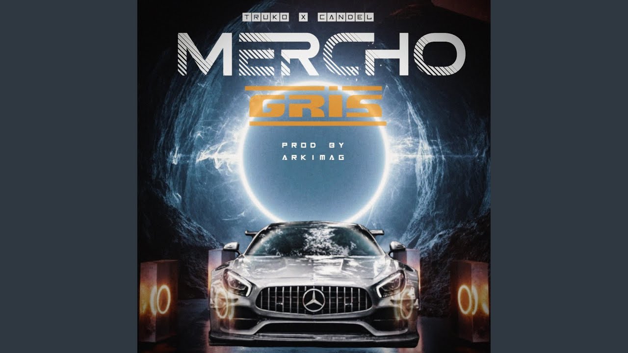 MERCHO GRIS (feat. Candel)