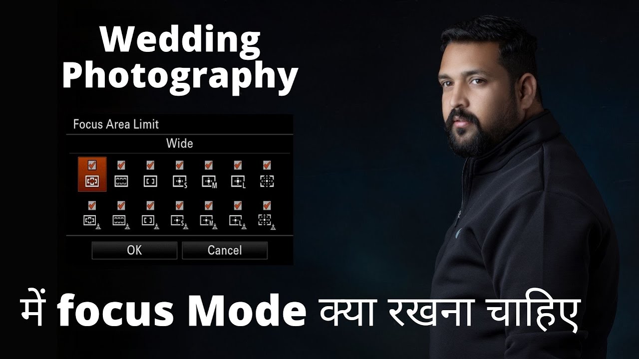 Dslr & Mirrorless Camera Focus setting for Wedding Photography