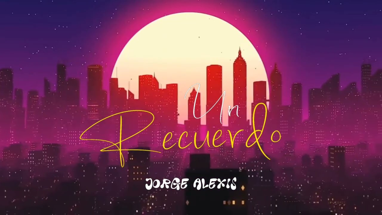 Un Recuerdo - Dj Jorge Alexis (Guaratech)