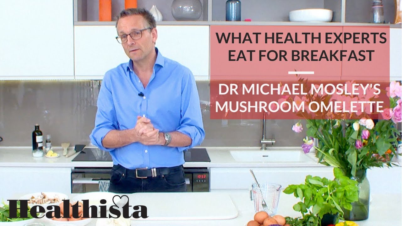 DR Michael Mosley's Mushroom Omelette | What Health Experts Eat For Breakfast